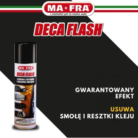 Spray do usuwania smoły i kleju DECA FLASH 250ml Mafra