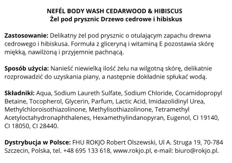 Żel pod prysznic Drzewo cedrowe i hibiskus NEFÉL BODY WASH CEDARWOOD & HIBISCUS 480ml Interchem Italia