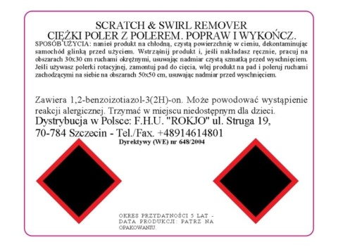 Pasta polerska do usuwania powierzchniowych defektów lakieru SCRATCH & SWIRL REMOVER 250 ml